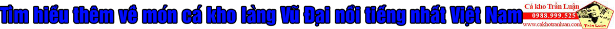 banner giới thiệu món cá kho làng vũ đại