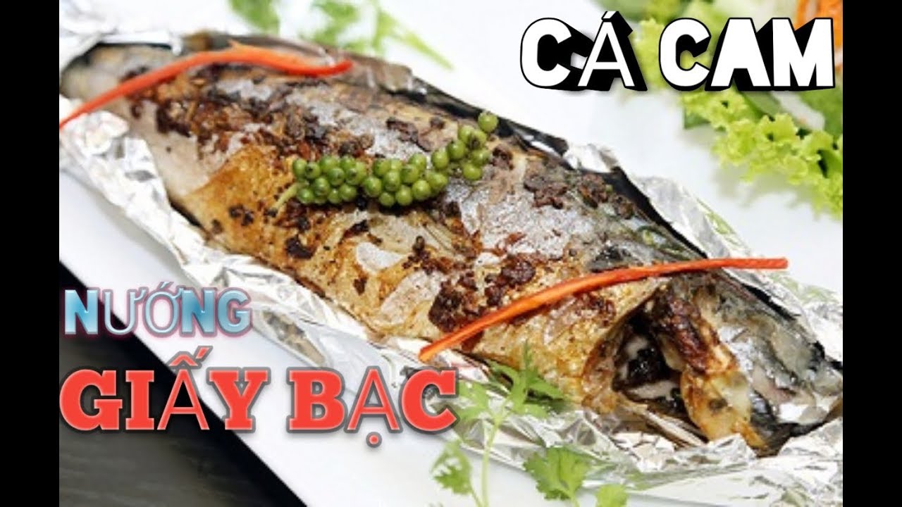 cá cam nướng giấy bạc